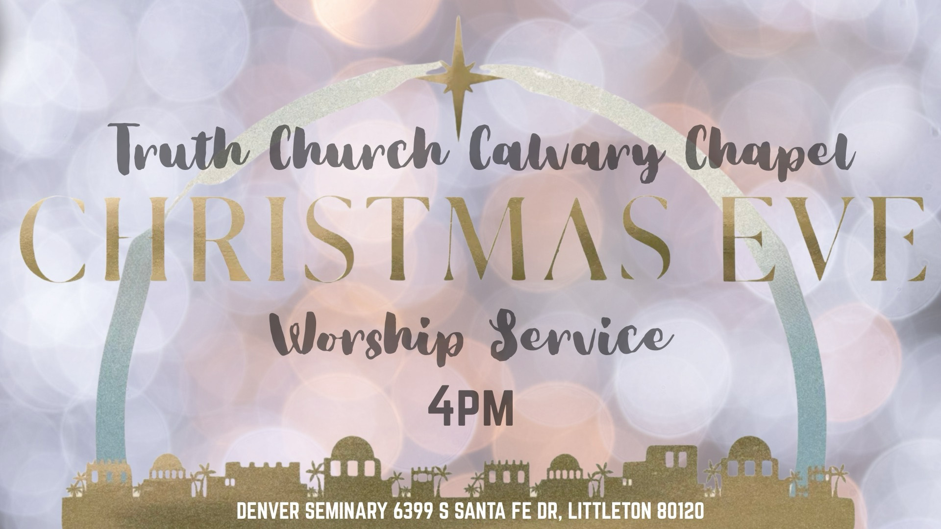 Truth Church Calvary Chapel | Christmas Eve Service